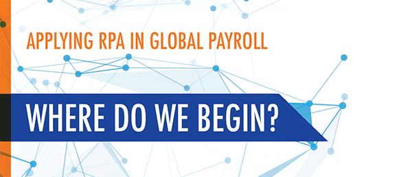 RPA in Global Payroll - Part 3: The Application of Automation in Payroll