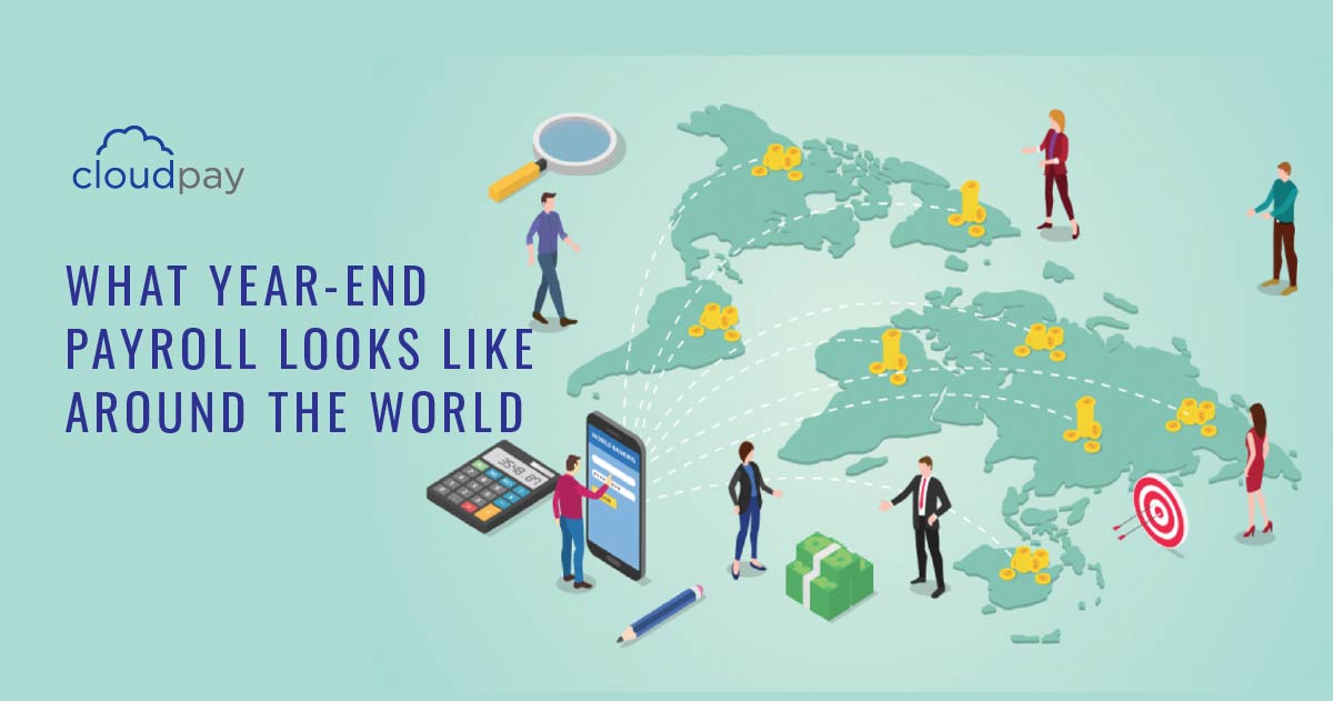 What Year-End Payroll Looks Like Around the World