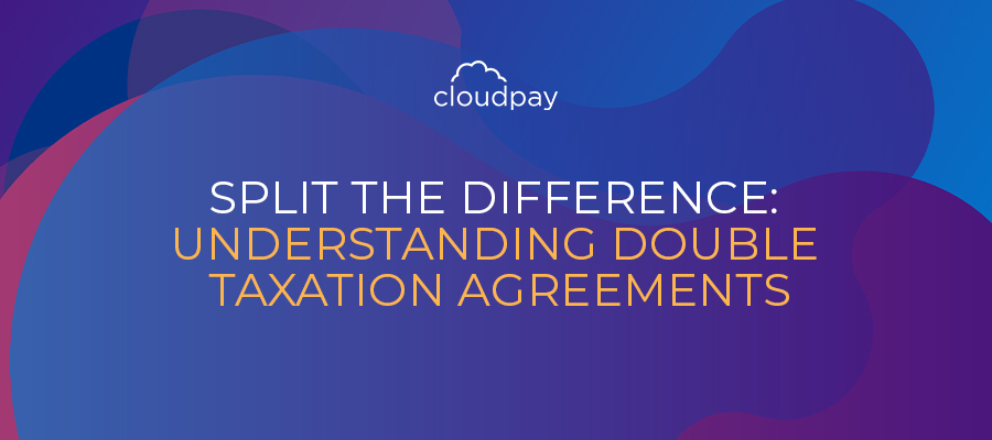 Split the Difference: Understanding Double Taxation Agreements