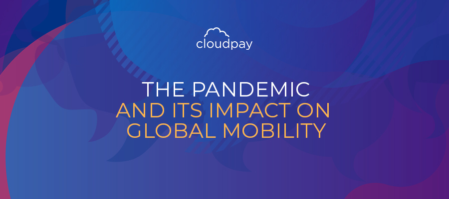 The Pandemic and Its Impact on Global Mobility