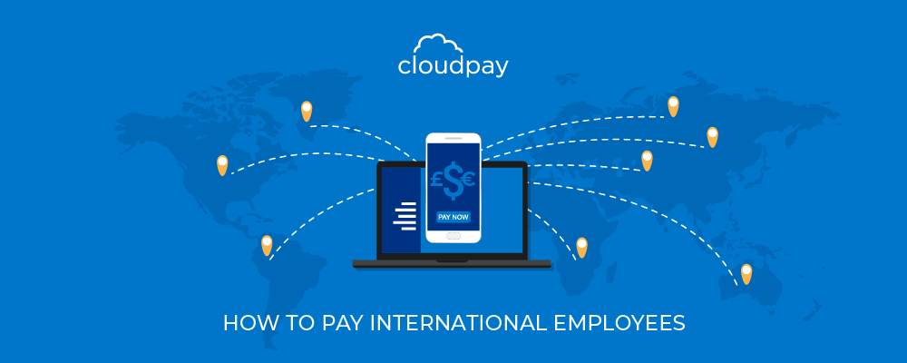 How to Pay International Employees