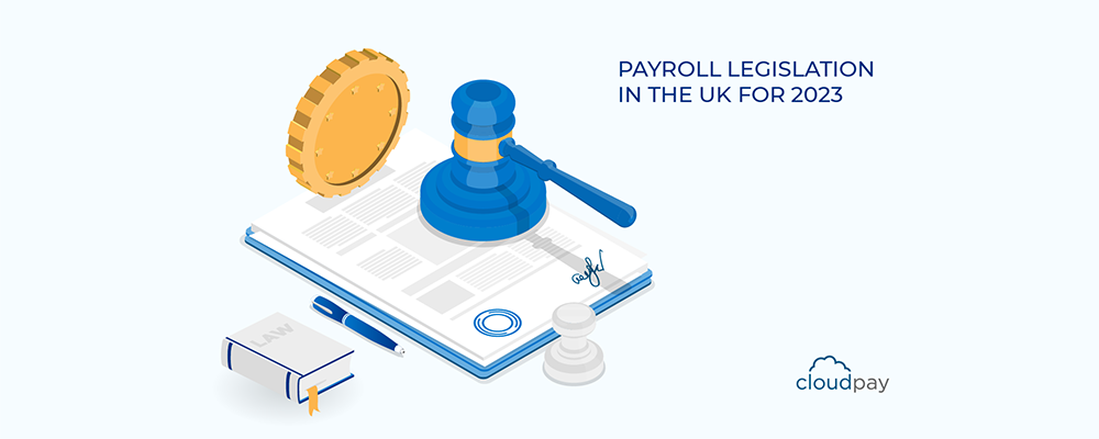 Payroll Legislation in the UK for 2023
