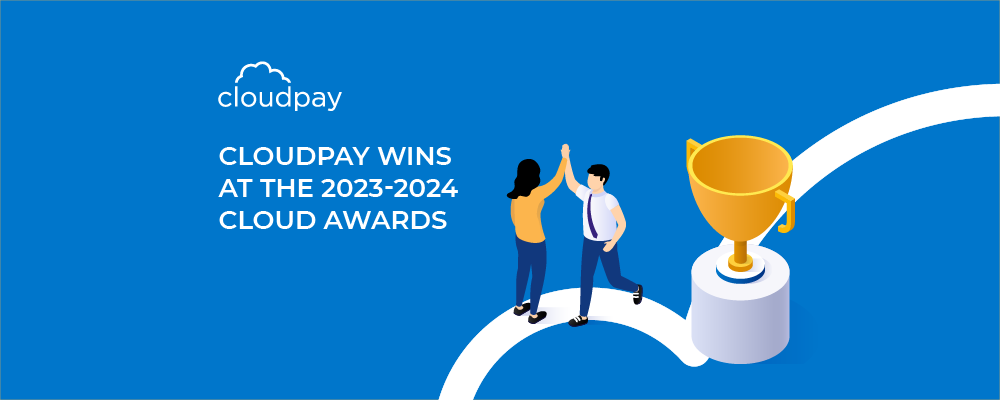 CloudPay wins at the 2023-2024 Cloud Awards