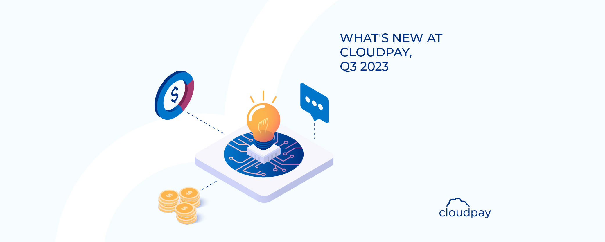 What's New at CloudPay, Q3 2023