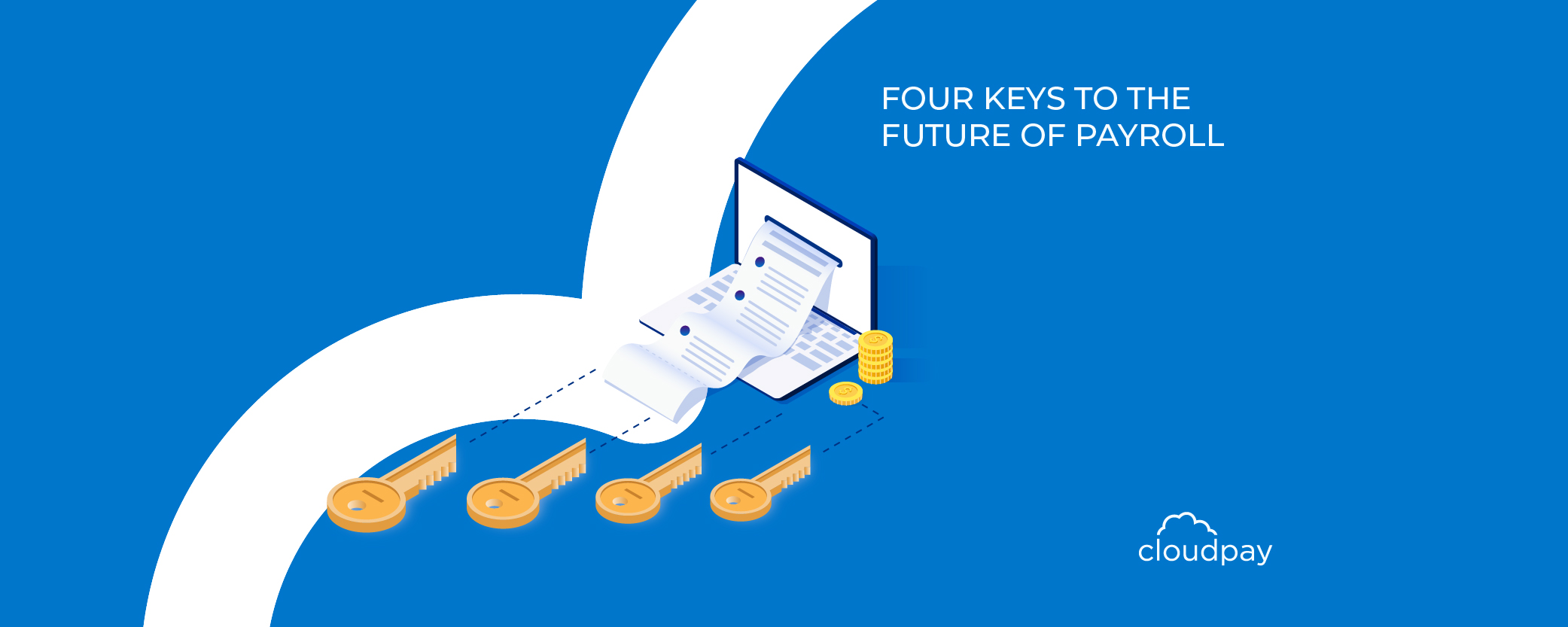 Four Keys to the Future of Payroll
