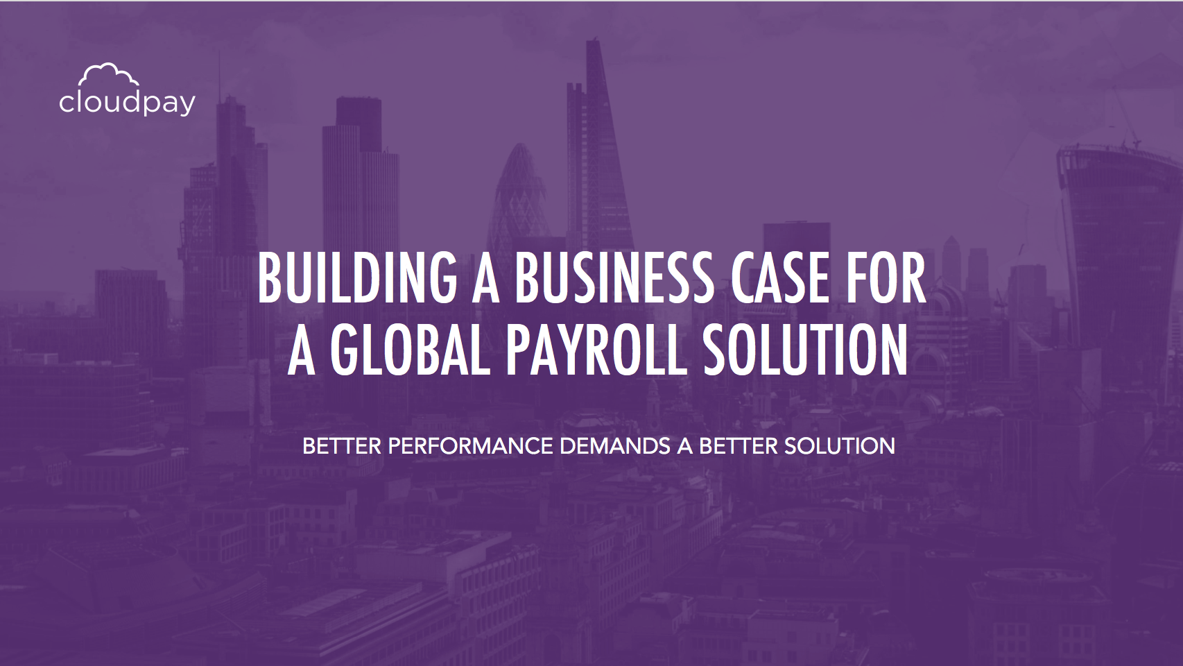 Building a Business Case for a Global Payroll Solution