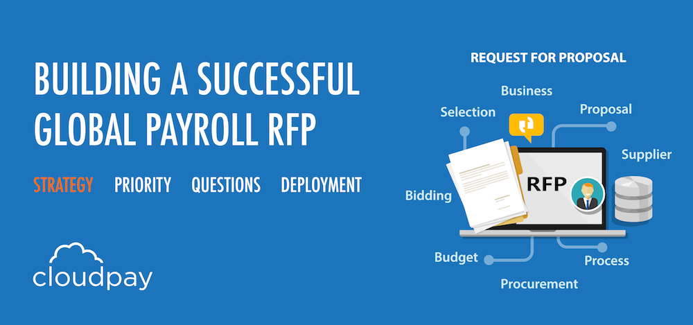 Building a Successful Global Payroll RFP: Part 1- Creating an Internal RFP Strategy