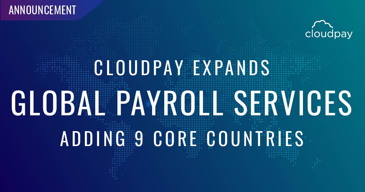 Taking the Competitive Lead, CloudPay Expands&nbsp;Multi-Country Payroll Services Again
