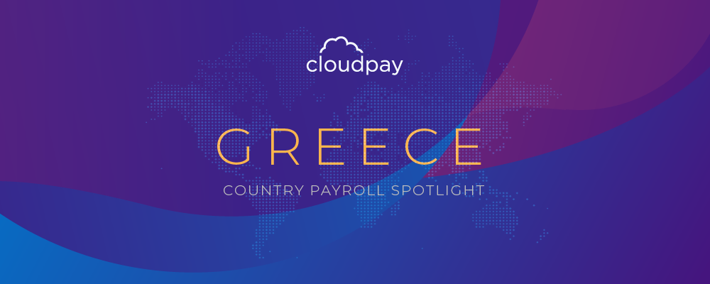 Understanding Payroll in Greece: What Global Companies Need to Know About Greece’s Payroll