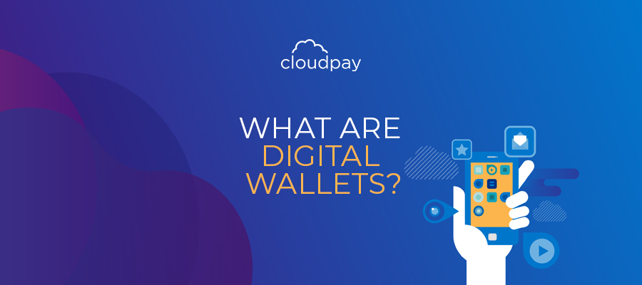What Are Digital Wallets? And How Do They Work?
