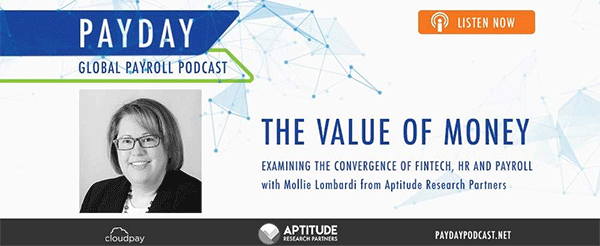 New Podcast: Examining the Convergence of Fintech, HR and Payroll with Aptitude Research Partners