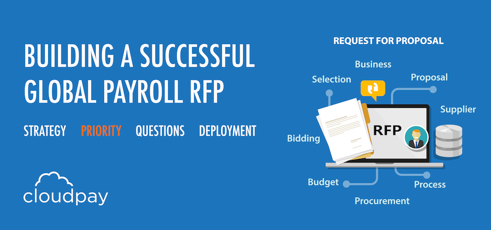 Building a Successful Global Payroll RFP: Part 2 - Identifying and Prioritizing the Questions