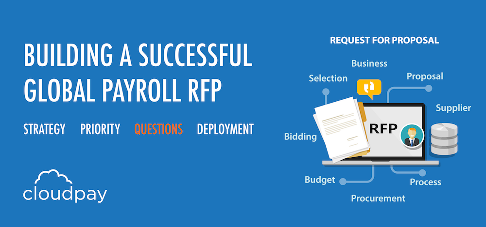 Building a Successful Global Payroll RFP: Part 3 - Crafting Your RFP Questions