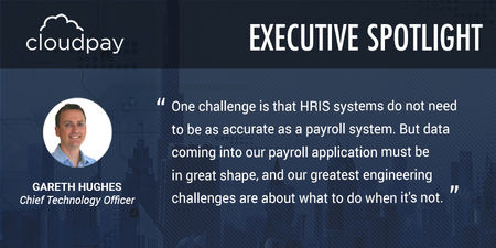 Executive Spotlight: Gareth Hughes, CTO