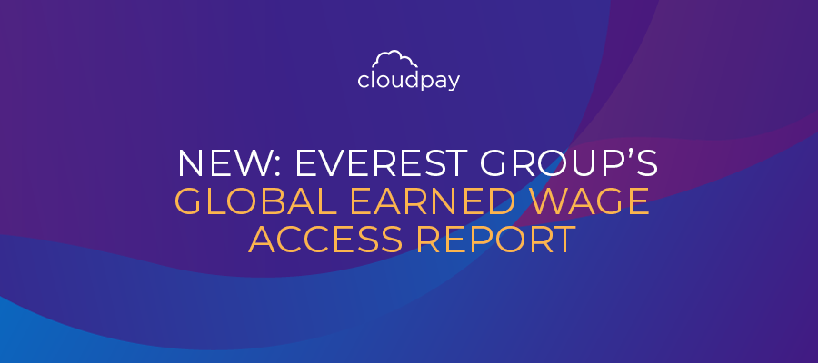 Everest Group's Global Earned Wage Access Report